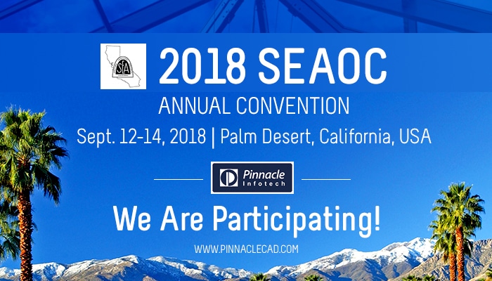Pinnacle’s Participation @ 2018 Structural Engineers Association, California