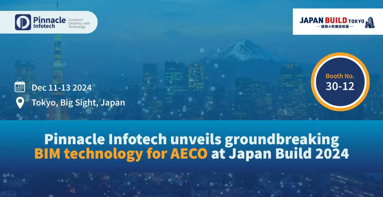 Pinnacle infotech at Japan-Build-Tokyo