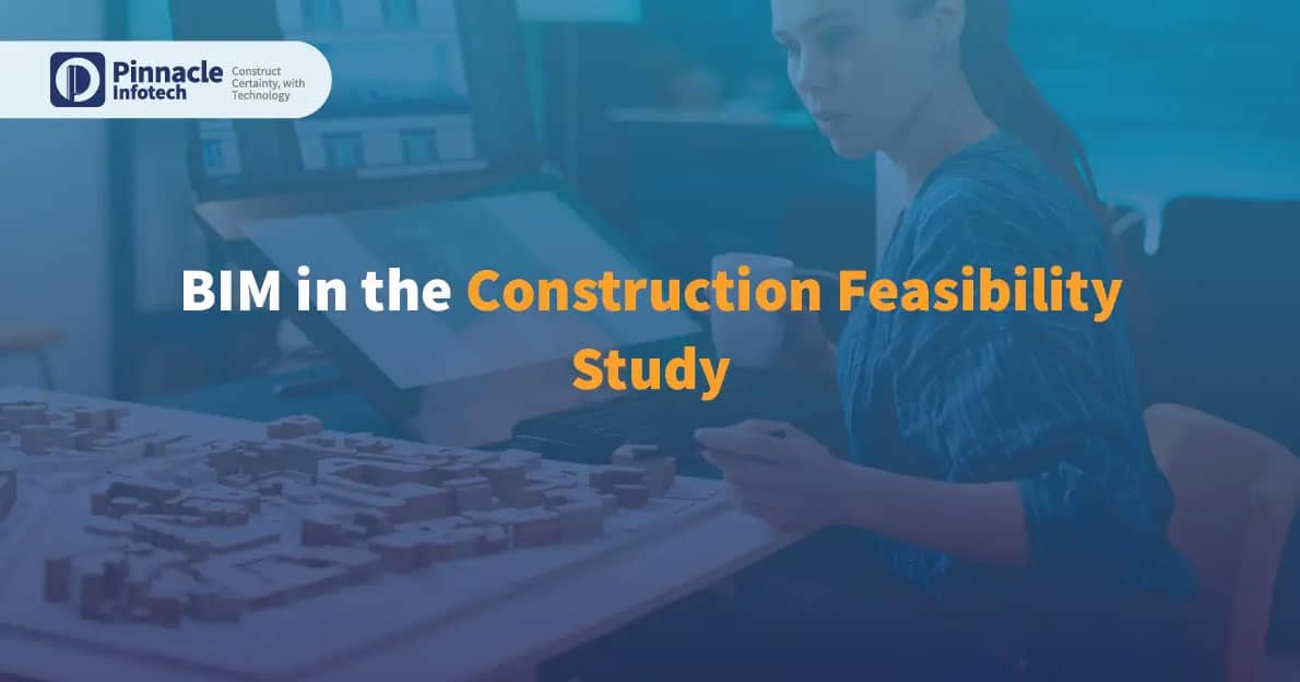 Role of BIM in Construction Feasibility Study