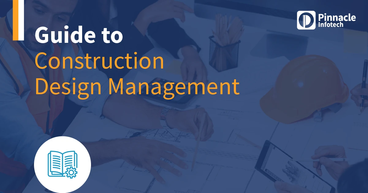 Guide to Construction Design Management