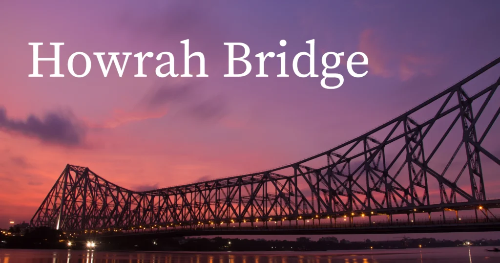 Howrah Bridge
