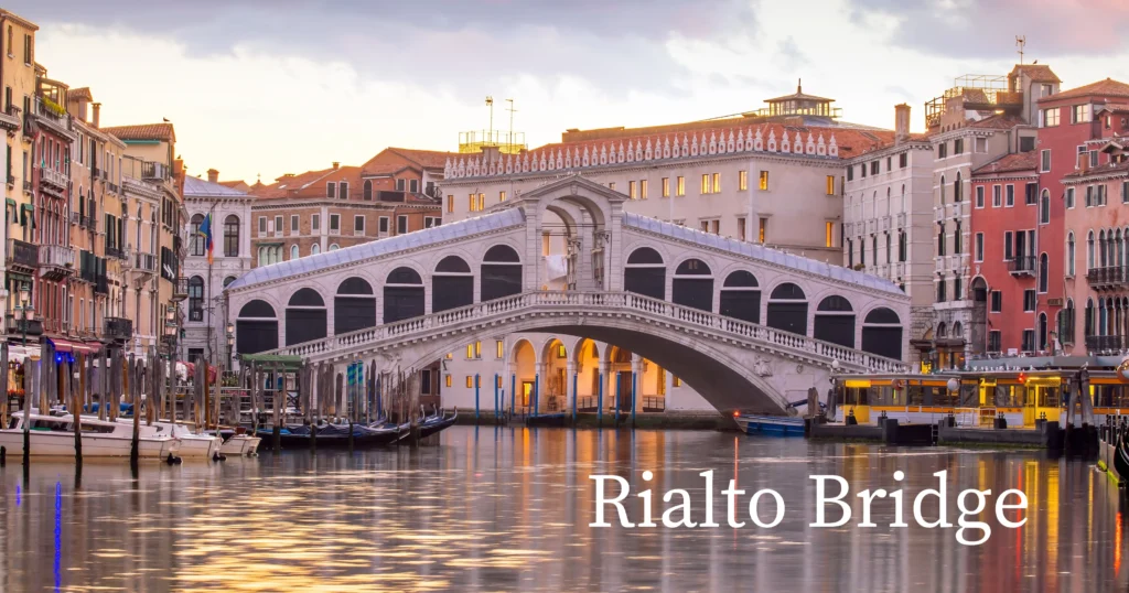 Rialto Bridge