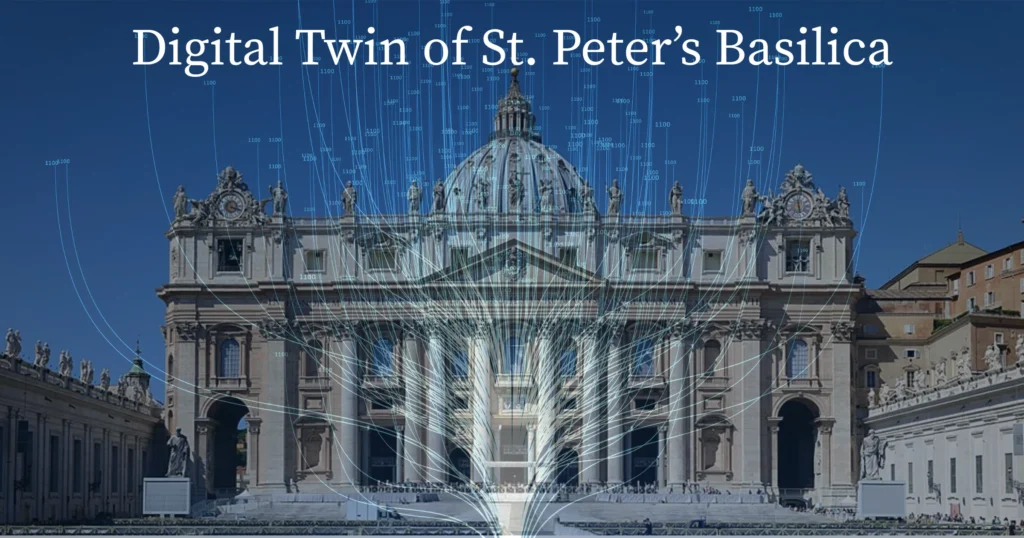 Digital Twin of St. Peter’s Basilica