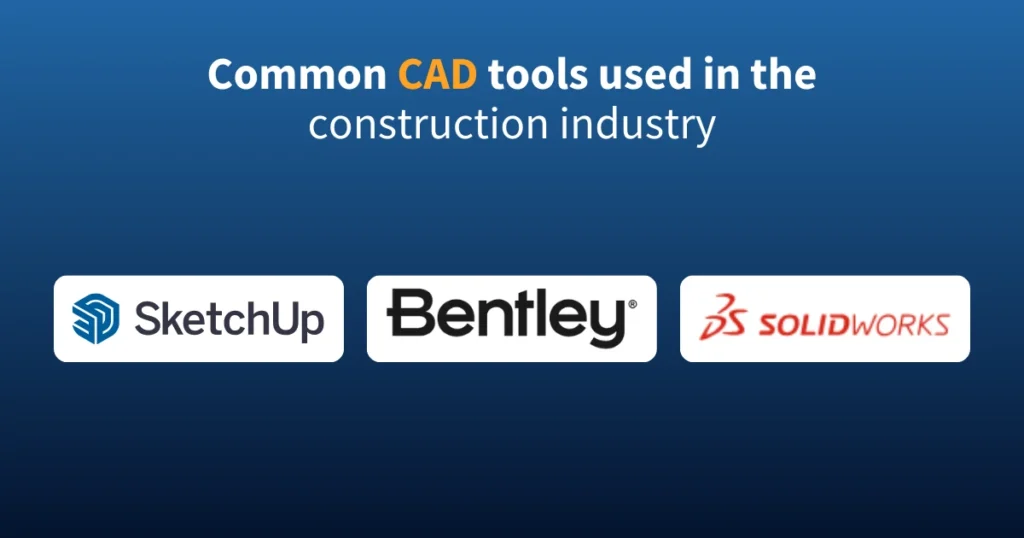 Common CAD tools used in the construction industry
