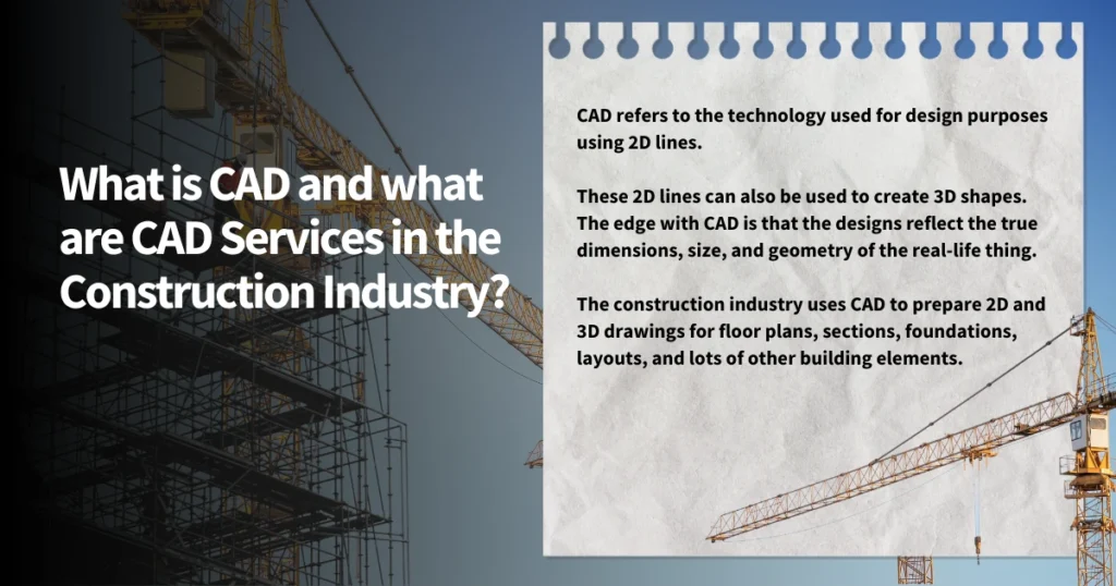 What is CAD and what are CAD Services in the Construction Industry