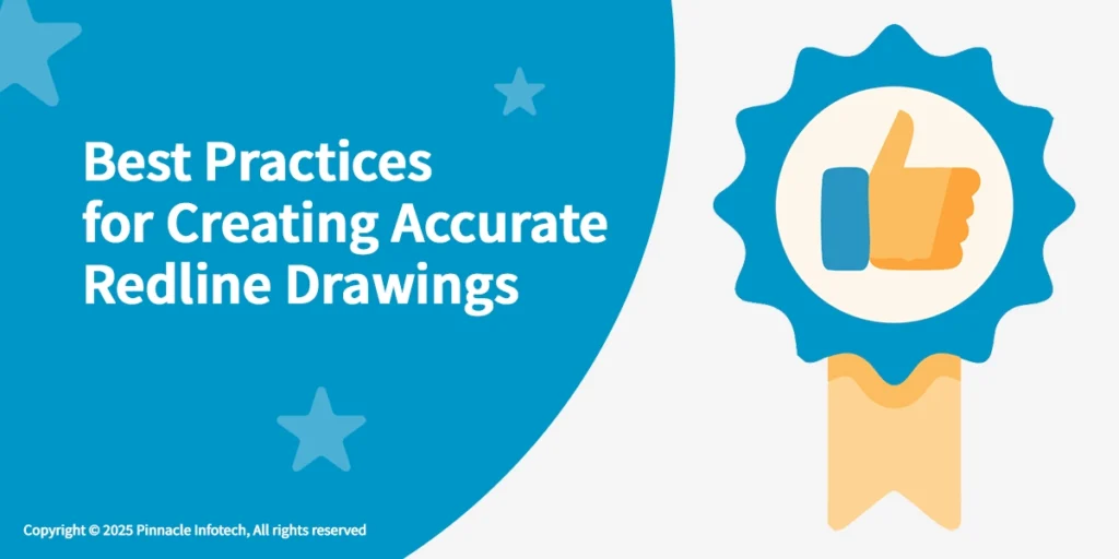 best_practices_for_creating_accurate_redline_drawings