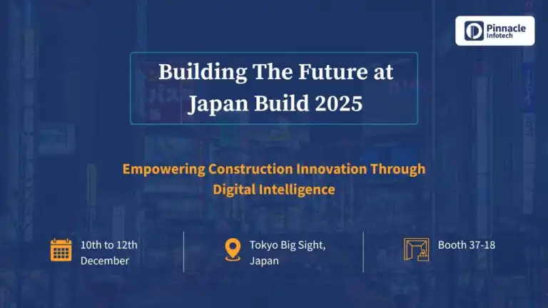 Pinnacle Infotech at Japan Build 2025