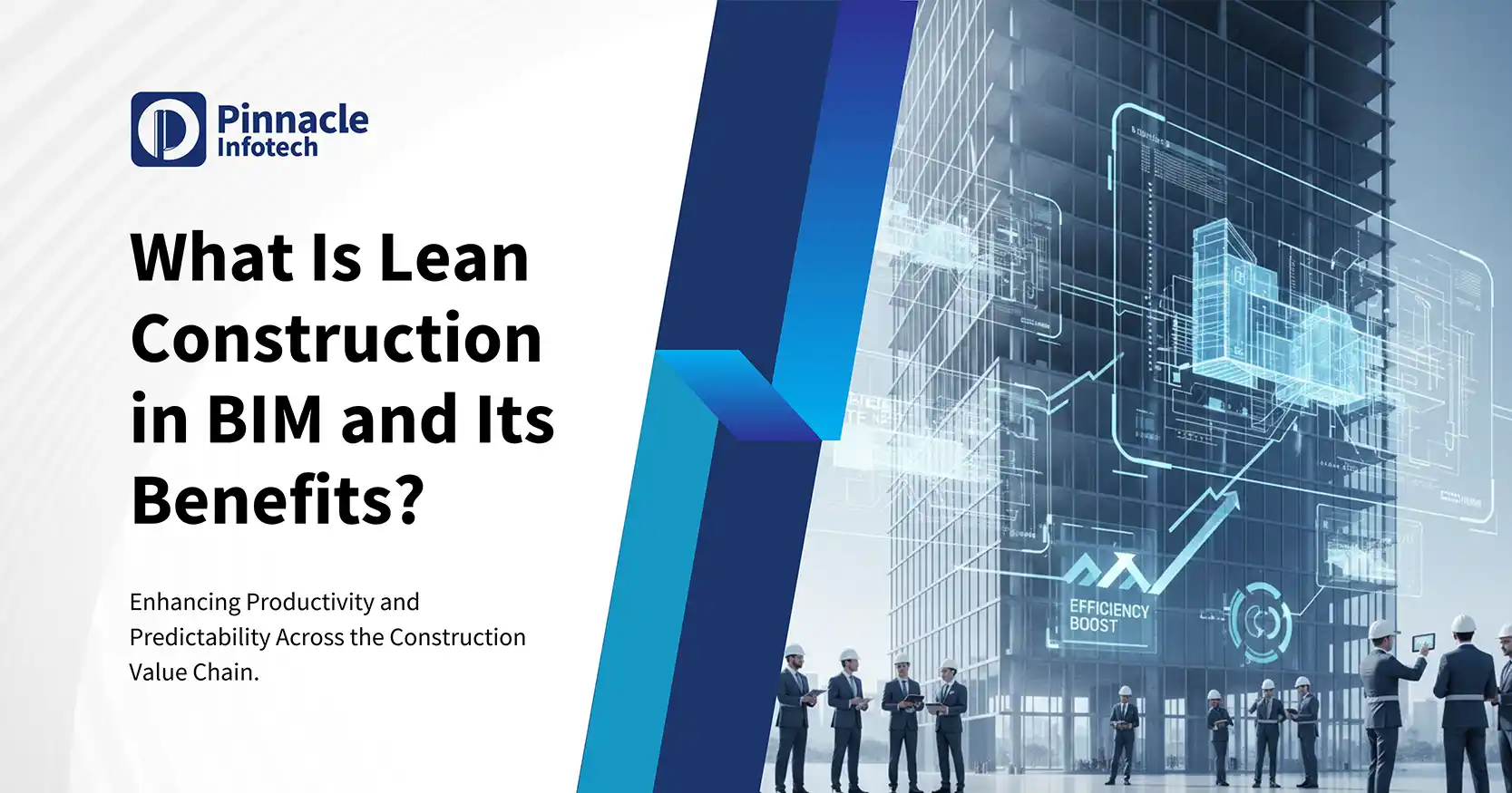 What Is Lean Construction in BIM and Its Benefits