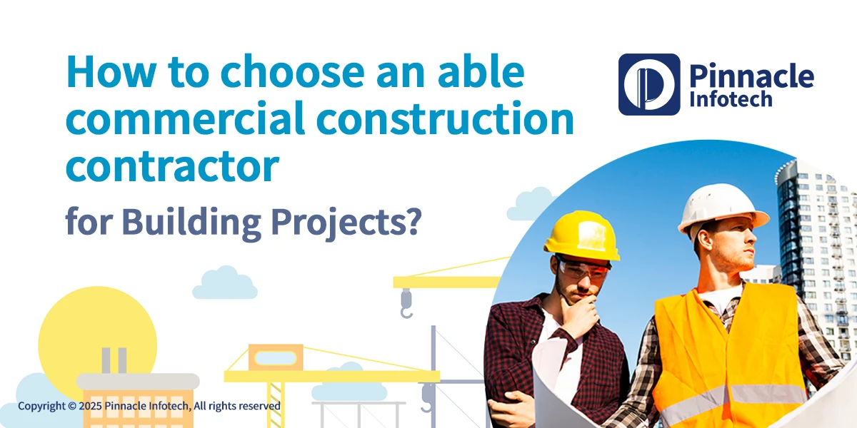 How to choose an able commercial construction contractor