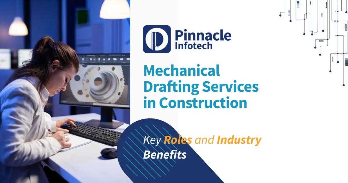 Mechanical Drafting Services in Construction_ Key Roles and Industry Benefits