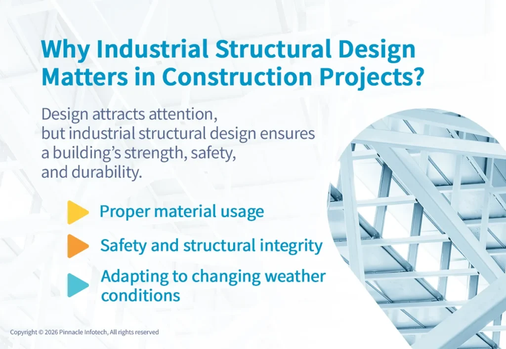 Why industrial structural design matters in construction projects