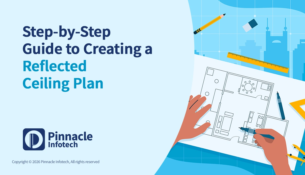 Step-by-Step Guide to Creating a Reflected Ceiling Plan